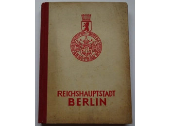The Reich's capital Berlin 1943