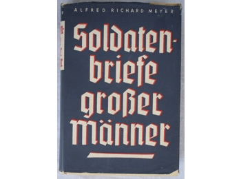 Original Third Reich book Soldier letters of great men 1942