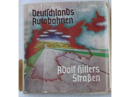 1937 DEUTSCHLANDS AUTOBAHNEN - ADOLF HITLERS STR..
