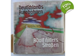 1937 DEUTSCHLANDS AUTOBAHNEN - ADOLF HITLERS STRASSEN GERMANY'S FREEWAYS - ADOLF HITLER'S ROADS