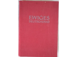 Eternal Germany 1942 a German house book, Christmas gift from the winter welfare organization of t..