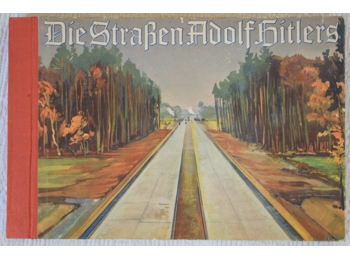 Original german photo book The streets of Adolf Hitler built in 1933 1934