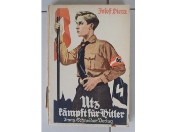 Original HJ book Utz fights for Hitler 1934