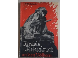 Original Third Reich Anti Jewish book Israel ritual murder of the nations