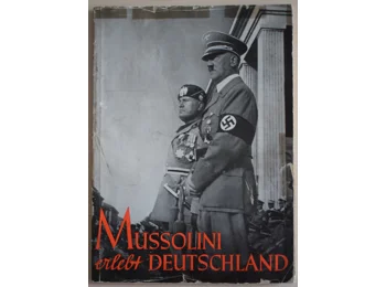 Rare Heinrich Hoffmann photo book Mussolini experiences Germany 1937