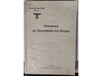 Documents on the Prehistory of the War; Series: Federal Foreign Office 1939, No. 2