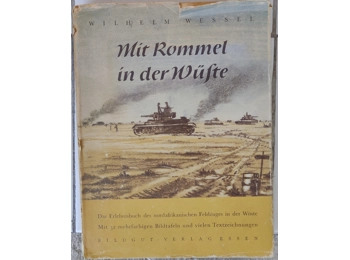 With Rommel in the desert by Wilhelm Wessel 1943