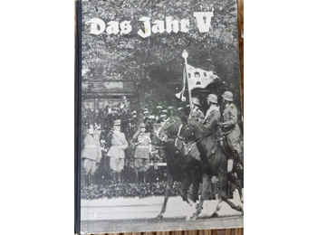 Das Jahr V (The fifth year) National Socialist Achievements in 1937
