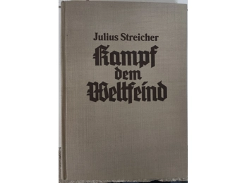 JULIUS STREICHER FIGHT THE WORLD ENEMY 1938