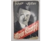 Mein Kampf by Adolf Hitler in two volumes 1933 1934