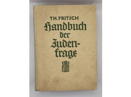 The Handbook of the Jewish Question Theodor Fritsch 1944