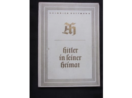 EXTREMELY RARE THIRD REICH DELUXE PHOTO BOOK – HITLER IN HIS HOMELAND