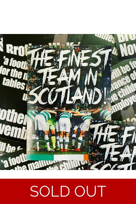 100 Stickers - The Finest Team In Scotland