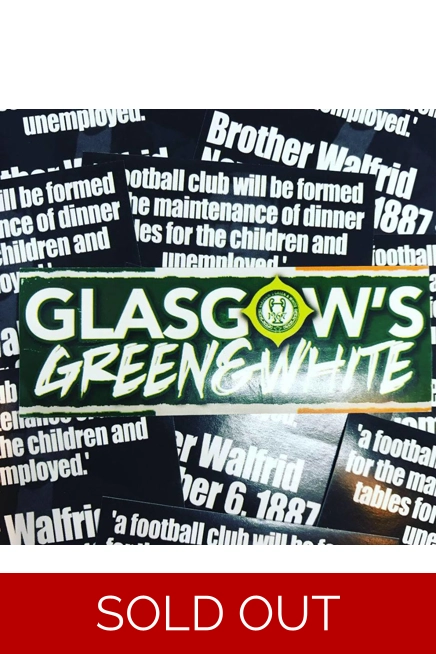 100 Stickers -Glasgow's Green & White MA Strum
