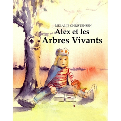 Alex et les Arbres Vivants Paperback