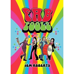 Fab Fools: the Last Untold B..