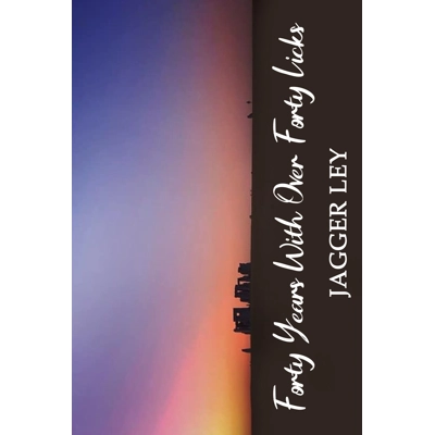 Forty Years With Over Forty Licks