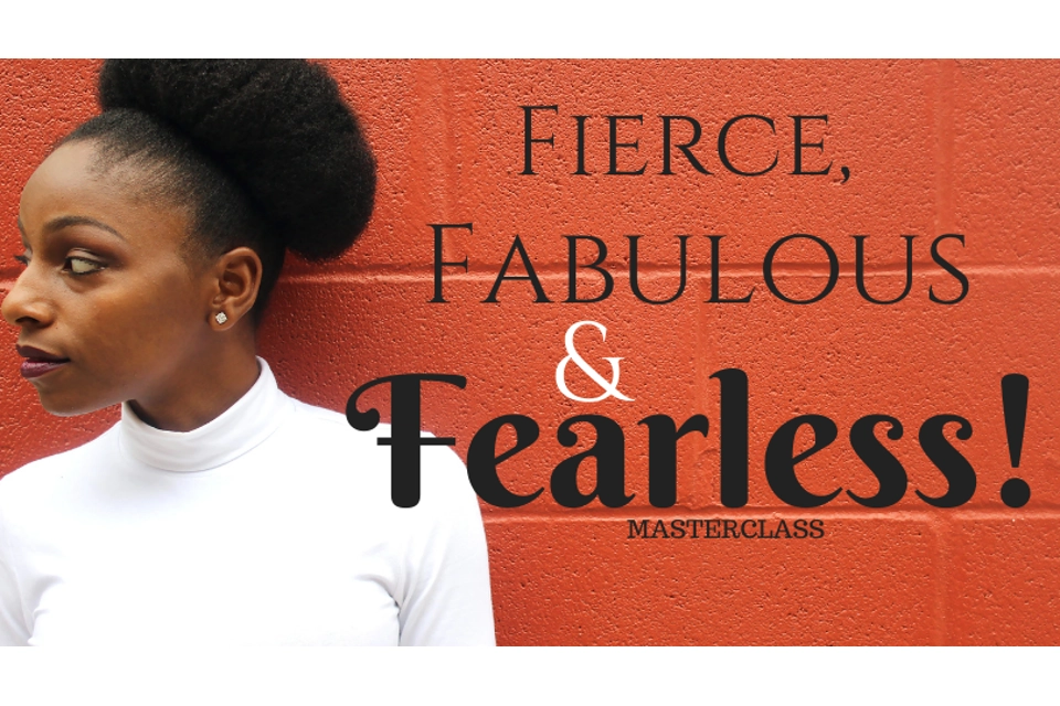 FIERCE FABULOUS & FEARLESS 2.0