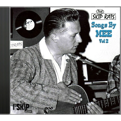 Songs By MEE Vol 2 - The Skip Rats