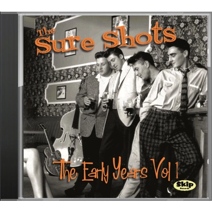 The Early Years Vol 1 - The Sure Shots