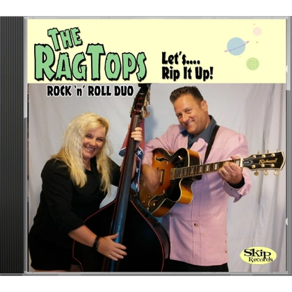 Let's Rip It Up - The RagTops