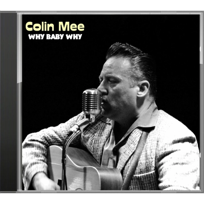 Why Baby Why - Colin Mee