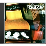 Sick Sober And Sorry - The Skip Rats