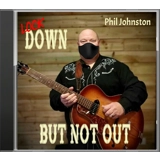 Lockdown But Not Out - Phil Johnston