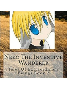 Neko The Inventive Wanderer Tales Of E..