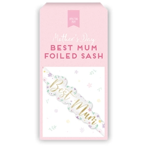 24 x Mother's Day Foiled Sashes