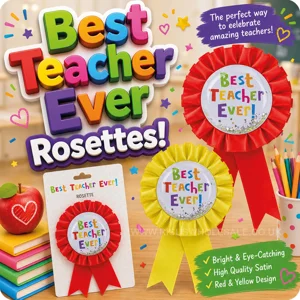 12 x Best Teacher Ever Rosettes