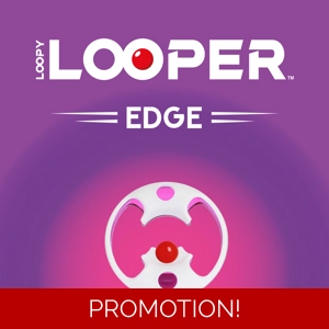 loopy looper Edge