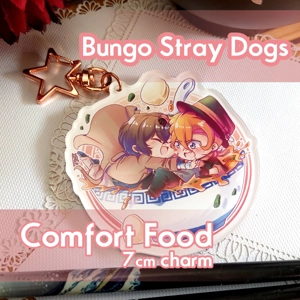 Charms - Bungou Stray Dogs- Comfort Food