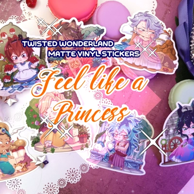 Stickers -Twisted Wonderland - Feel Like a Princess - 7cm Matte Stickers title=