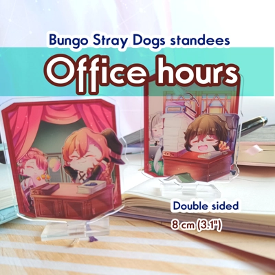 Standees- Bungo Stray Dogs - Office hours title=
