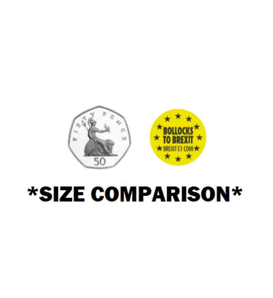 50 "Bollocks To Brexit" Round Stickers *50p Size*