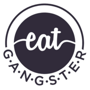 eat G.A.N.G.S.T.E.R.