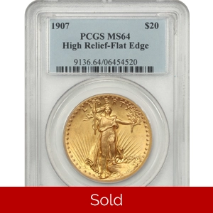 1907 $20 Flat Edge High Relief MS64 PCGS Saint Gaudens Dou..