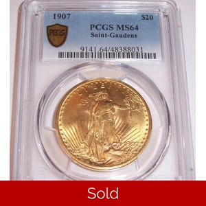 1907 $20 MS64 PCGS Saint Gaudens Double Eagle
