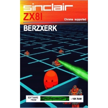 BERZXERK - Sinclair ZX81 + 16K RAM, on cassette