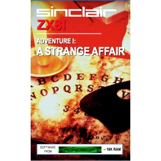 A STRANGE AFFAIR ZX81 1..