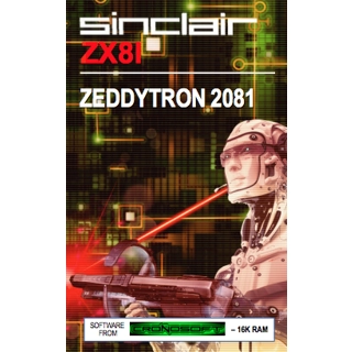 ZEDDYTRON2081 ZX81 16K ..