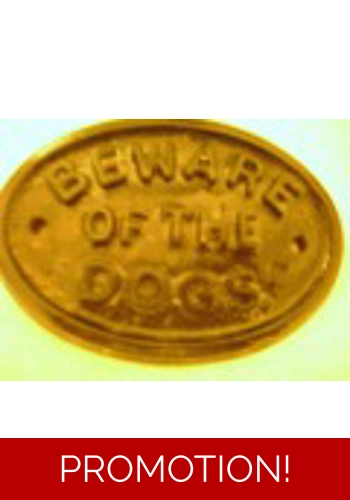Beware of the Dog/Dogs Plaque