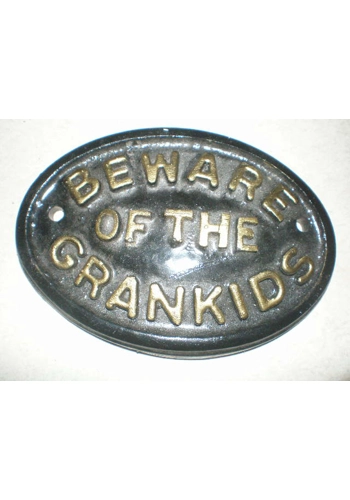 Humerous door/gate sign Beware Of The Grankids