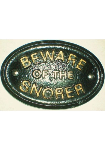 BEWARE OF THE SNORER