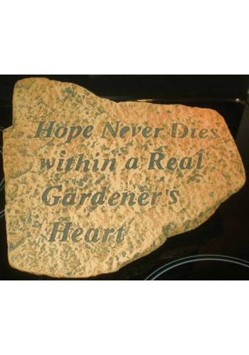 Hope Never Dies Gardeners Rock/Slab