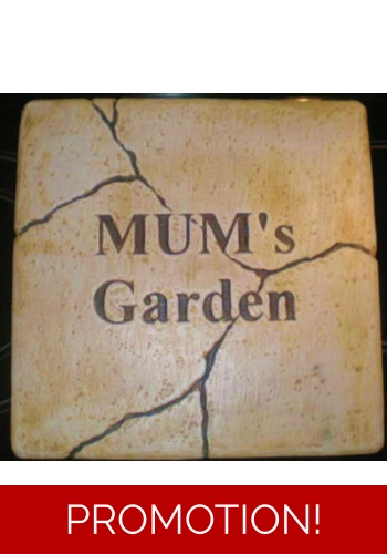 Mums Garden Stepping Stone/Plaque