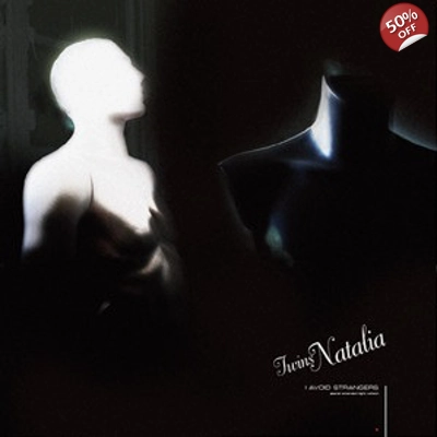 Twins Natalia / Poeme Electronique "I Avoid Strangers / I Wouldn't Change Me For Anyone" 12"