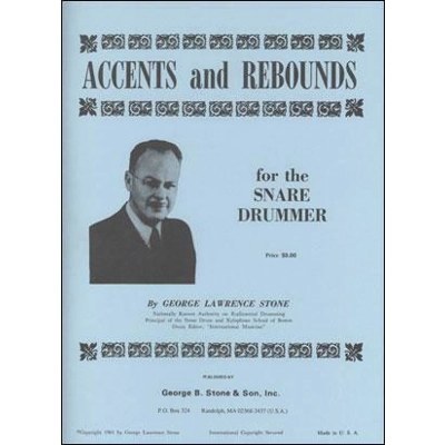 George Lawrence Stone: Accents & Rebounds For The Snare Drummer (Book)