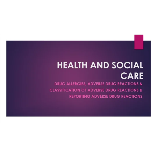 Adverse Drug Reactions & Yellow Card Reporting Training Resources